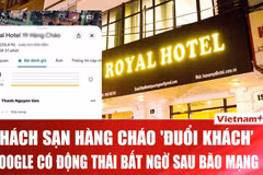Google “tẩy trắng” hơn 30.000 đánh giá 1 sao ở khách sạn Hàng Cháo ‘đuổi khách’