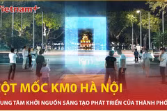Hà Nội dự kiến “chốt” địa điểm đặt Km0 ở vị trí nào?