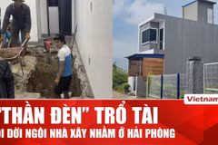 “Thần đèn” bắt đầu di dời ngôi nhà xây nhầm ở Hải Phòng 