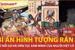 Hình tượng rắn trong văn hóa Việt: Từ nỗi khiếp sợ đến hình xăm trên da