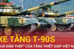 T-90S: “Quả đấm thép”hiện đại nhất của Binh chủng Tăng thiết giáp Việt Nam