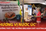 Thưởng thức tiệc nướng BBQ đậm chất Australia tại ‘Hương vị nước Úc 2024’ 
