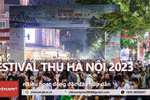[Video] Nhiều hoạt động độc đáo, hấp dẫn tại Festival Thu Hà Nội 2023