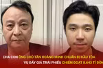 Bản tin 60s: Ông chủ Tân Hoàng Minh chuẩn bị hầu tòa vì đẩy giá trái phiếu