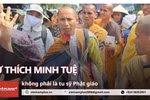 Giáo hội Phật giáo Việt Nam lên tiếng về "hiện tượng mạng Thích Minh Tuệ"