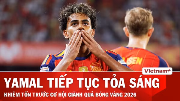 Yamal rực sáng trước Croatia, khiêm tốn về cơ hội giành Quả Bóng Vàng 2026