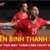 Doãn Ngọc Tân: Chiến binh Thanh Hóa tới người hùng "cứu rỗi" đội tuyển Việt Nam