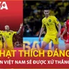 Đội tuyển Việt Nam hưởng lợi gì từ án phạt nặng của FIFA dành cho Malaysia?