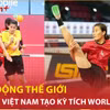 Cầu mây Việt Nam khiến triệu fan vỡ òa, lập kỳ tích vô địch World Cup 