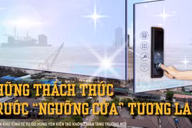 Những thách thức trước “ngưỡng cửa” tương lai