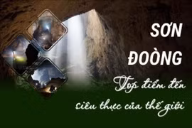 Hang Sơn Đoòng - top điểm đến siêu thực của thế giới