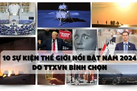 10 sự kiện thế giới nổi bật năm 2024 do TTXVN bình chọn