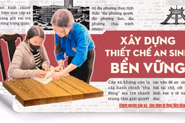 Chính quyền cấp xã: Xây dựng thiết chế an sinh bền vững