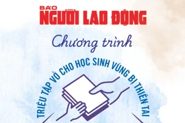 Báo Người Lao Động phát động "Triệu tập vở cho trẻ em vùng bị thiên tai"