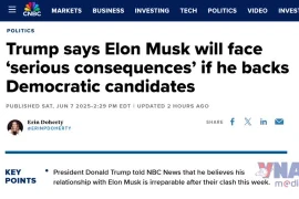 Tổng thống Mỹ Trump: Quan hệ với tỷ phú Elon Musk “đã kết thúc”