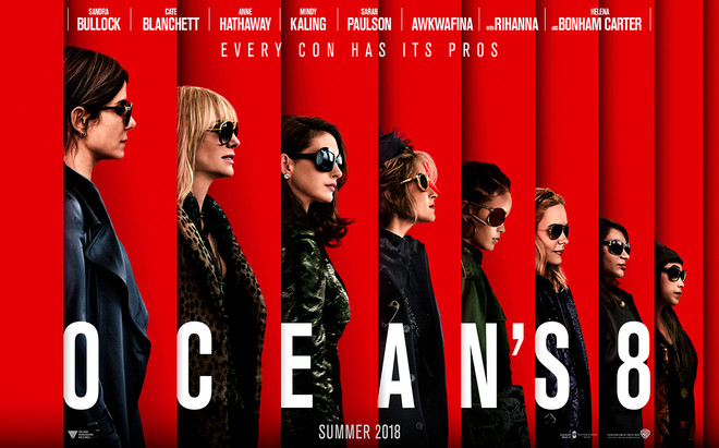 Dàn "nữ tướng cướp" trong "Ocean's 8" cướp ngôi phòng vé Bắc Mỹ ảnh 1