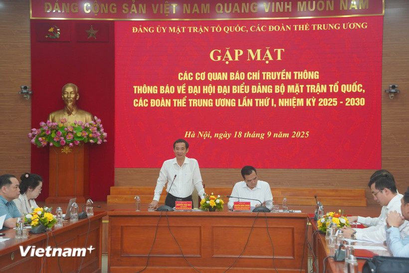 Đại hội đại biểu Đảng bộ Mặt trận Tổ quốc, các đoàn thể Trung ương lần thứ I, nhiệm kỳ 2025-2030 sẽ đề ra 3 khâu đột phá thực hiện trong nhiệm kỳ. (Ảnh: PV/Vietnam+)