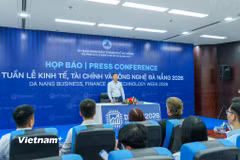 Họp báo công bố Tuần lễ Kinh tế, Tài chính và Công nghệ Đà Nẵng 2026. (Ảnh: Thanh Phong/Vietnam+)