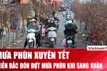 Mưa phùn có thể bao trùm miền Bắc trong cả Tết Nguyên đán 2026