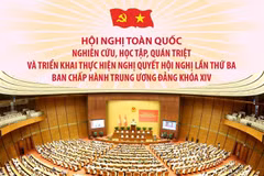Hội nghị toàn quốc nghiên cứu, học tập, quán triệt và triển khai thực hiện Nghị quyết Hội nghị Trung ương 3