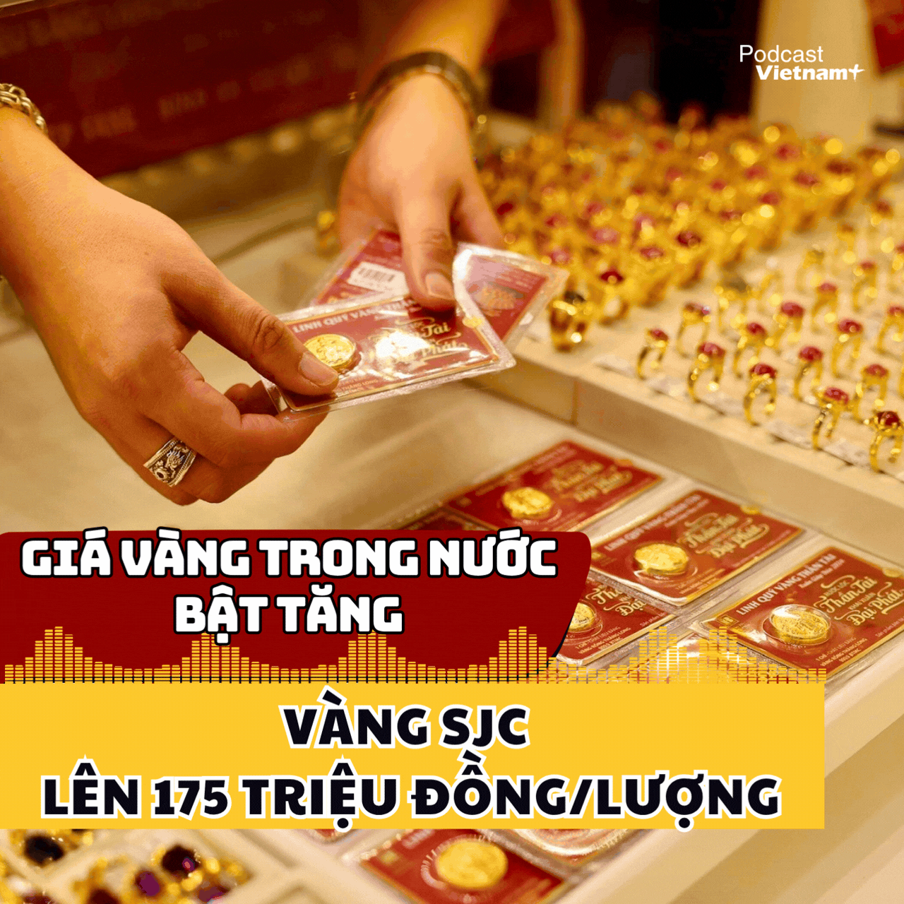 Giá vàng trong nước bật tăng mạnh, vàng SJC lên mức mới