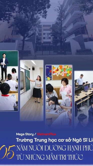 Trường THCS Ngô Sĩ Liên: 105 năm nuôi dưỡng hạnh phúc từ những mầm tri thức