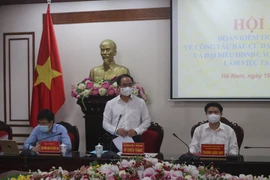 Hà Nam kiểm tra, kịp thời tháo gỡ khó khăn, vướng mắc trước bầu cử