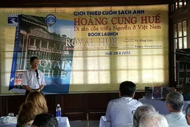 Ra mắt cuốn sách ảnh ''Hoàng cung Huế, di sản của triều Nguyễn"