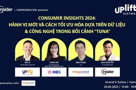 Insider UPLIFT: Tối ưu hóa hành vi mới trong bối cảnh “TUNA"