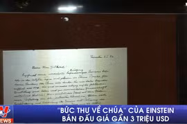 [Video] Bức thư về Chúa của Einstein được bán với giá gần 3 triệu USD