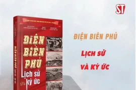 Cuốn sách Điện Biên Phủ-Lịch sử và ký ức vừa được Nhà xuất bản Chính trị Quốc gia Sự thật ấn hành.