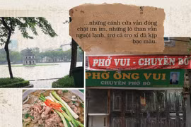 [Mega Story] Hà Nội hậu giãn cách xã hội: Hân hoan ngày... Phở về