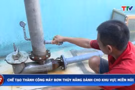 Truyền hình Thanh Hóa đưa tin về máy bơm thủy năng dành cho khu vực miền núi.