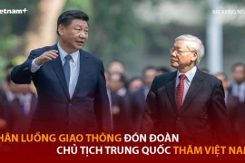 Đoàn Chủ tịch Trung Quốc thăm Việt Nam: Tuyến đường nào hạn chế ô tô, xe máy?