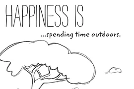 Hạnh phúc là dành thời gian hòa mình với thiên nhiên.