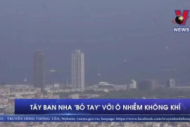 [Video] Tây Ban Nha dường như 'bó tay' với ô nhiễm không khí