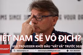 Lại giống HLV Calisto ở AFF Cup, U22 Việt Nam sẽ vô địch SEA Games?