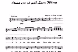 Lời bài hát 'Chào em cô gái Lam Hồng.'