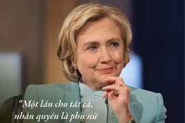 Những phát ngôn của bà Hillary Clinton và cuộc chiến nữ quyền
