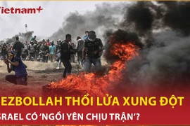 Hezbollah tuyên bố "trả thù," nguy cơ bùng phát xung đột dữ dội ở Trung Đông