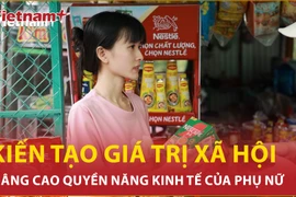 Kiến tạo giá trị xã hội thông qua nâng cao quyền năng kinh tế của phụ nữ