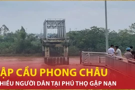 Bản tin 60s: Sập cầu Phong Châu tại Phú Thọ, nhiều người gặp nạn