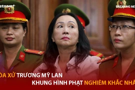 Bản tin 60s: Tòa xử Trương Mỹ Lan khung hình phạt nghiêm khắc nhất