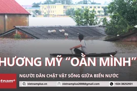 Người dân Chương Mỹ "oằn mình" giữa biển nước trong trận lụt thứ hai liên tiếp