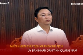 Bản tin 60s: Miễn nhiệm Chủ tịch và Phó chủ tịch Ủy ban Nhân dân tỉnh Quảng Nam