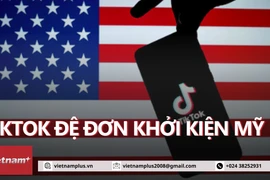 TikTok đệ đơn kiện lên tòa án liên bang để ngăn chặn dự luật của Tổng thống Mỹ