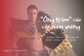 “Ông trùm” của các nam vương và hành trình “áo gấm đi đêm” cùng phái mạnh