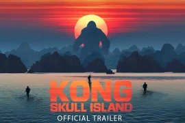 Kỳ quan Vịnh Hạ Long xuất hiện hùng vỹ trong trailer phim "Kong: Skull Island."