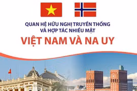 Quan hệ hữu nghị truyền thống và hợp tác nhiều mặt Việt Nam-Na Uy