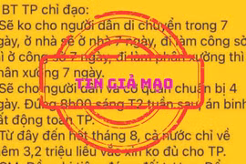 Ban chỉ đạo phòng, chống dịch COVID-19 TP.HCM khẳng định, thông tin 'không cho người dân di chuyển trong 7 ngày' là giả mạo.